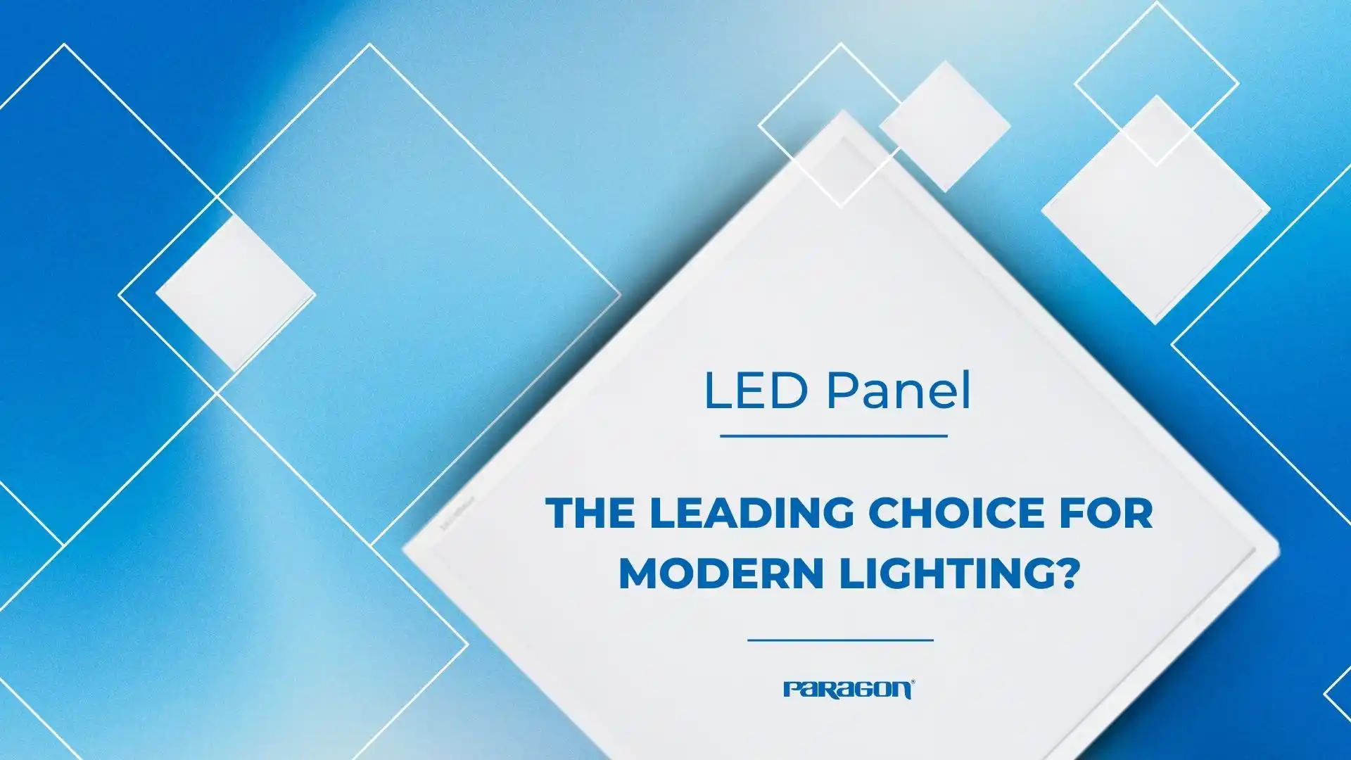 LED Panels: The Leading Choice for Modern Lighting?